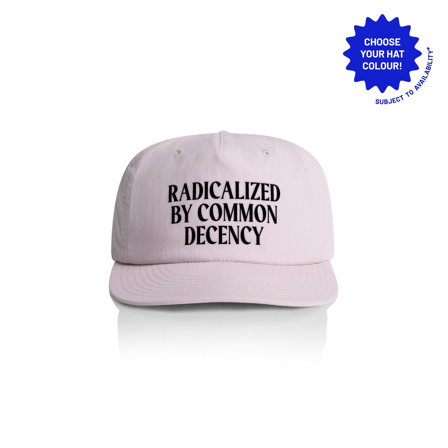 Radicalized By Common Decency Recycled Nylon Cap - Customizable Color