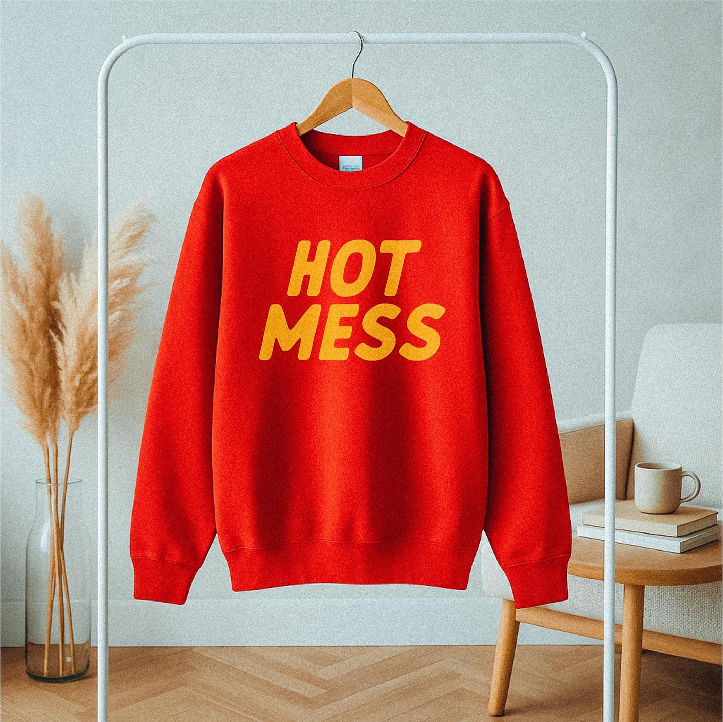 Customizable "Hot Mess" Crewneck Sweatshirt: Funny Cozy Sweater