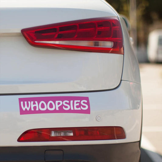 Funny "WHOOPSIES" Bumper Sticker: Ironic Car Decal for Bad Drivers