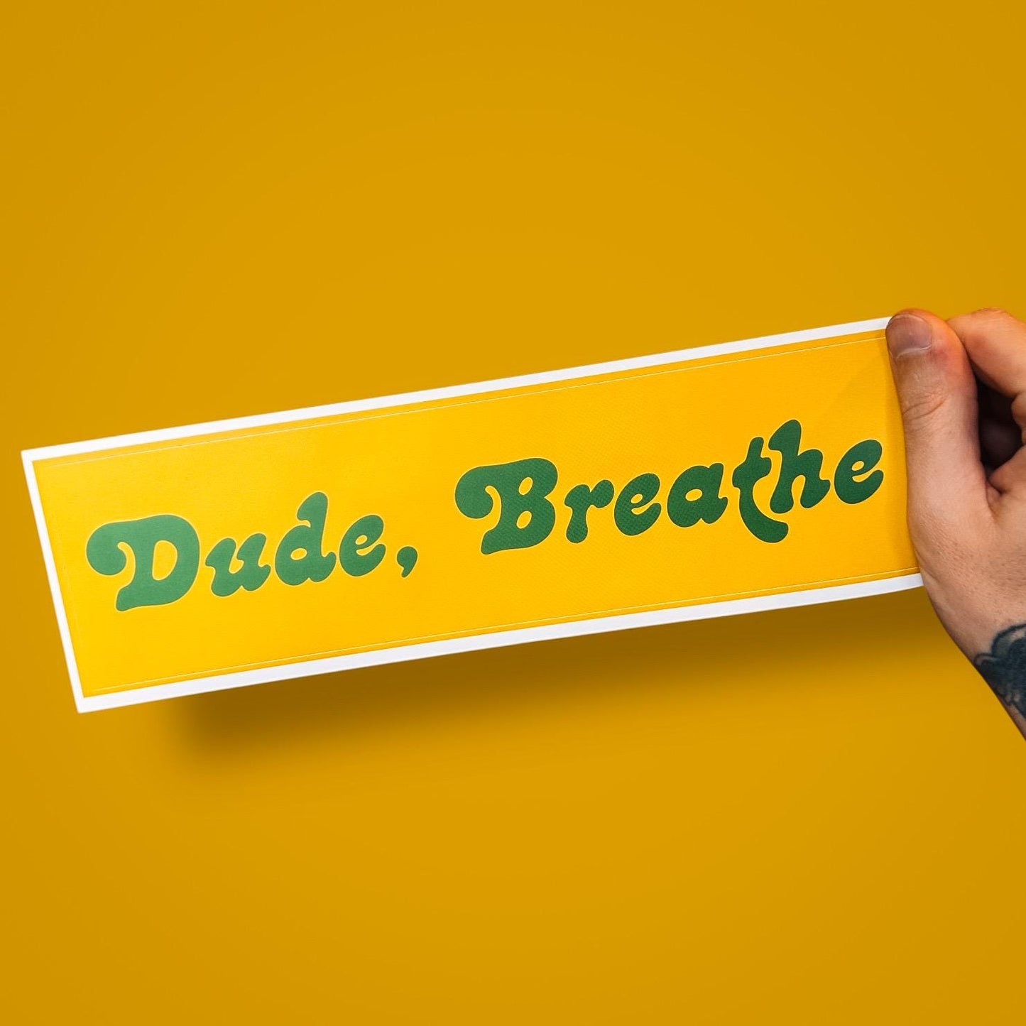 Dude, Breathe Bumper Sticker | Funny Chill Vinyl Sticker for Cars & Laptops | Gentle Reminder Decal | Mindfulness Car Sticker