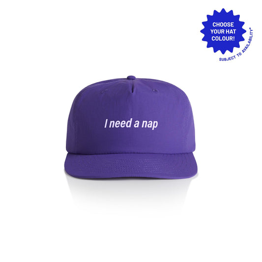 I Need A Nap Cap: Recycled Nylon Funny Hat - Customizable