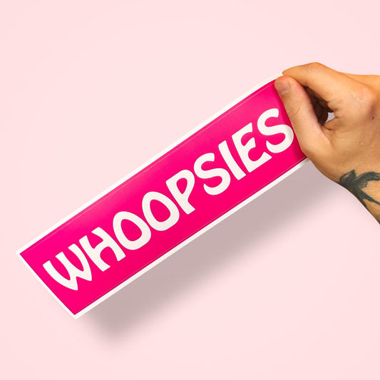 Funny “WHOOPSIES” Bumper Sticker – Ironic Apology Car Decal for Bad Drivers with Main Character Energy