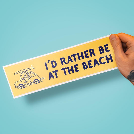 I’d Rather Be at the Beach Bumper Sticker – Surf Vibes Vinyl Car Decal